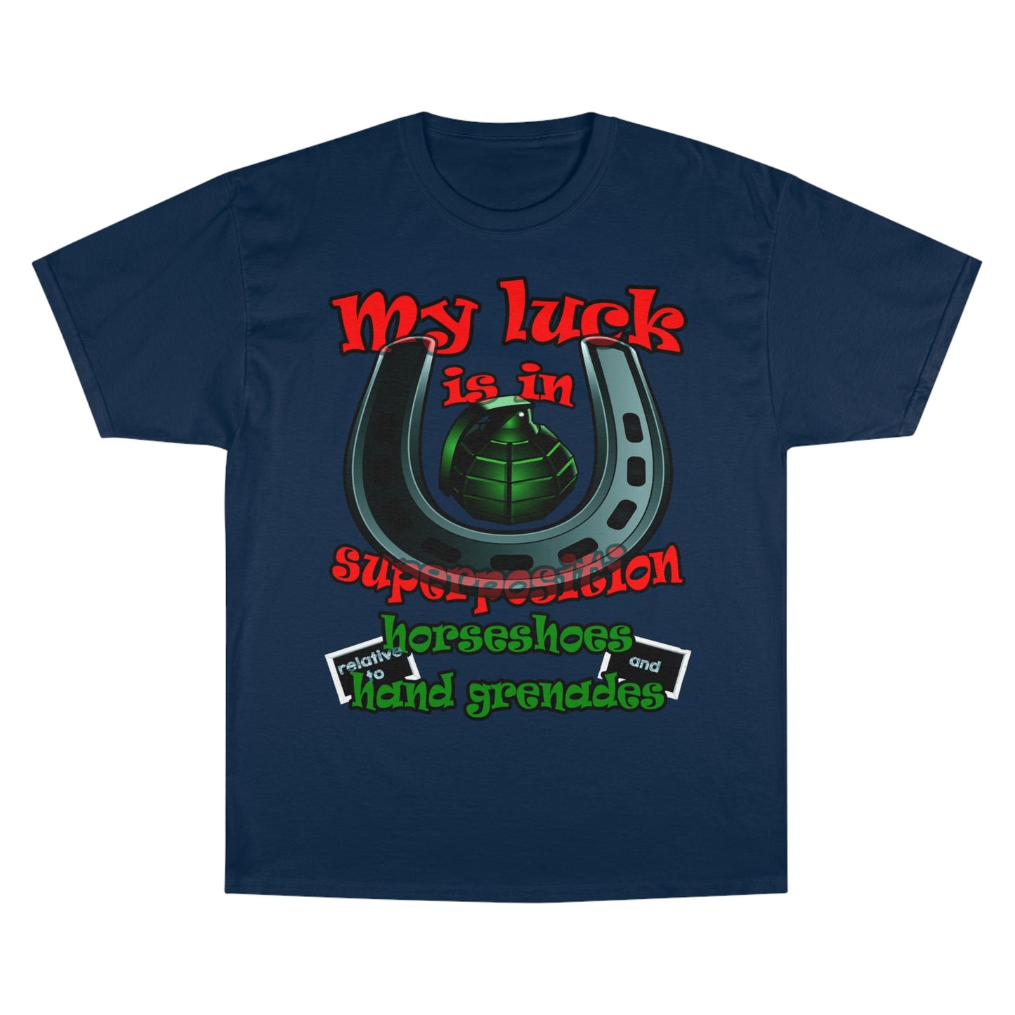 my luck - Champion T-Shirt