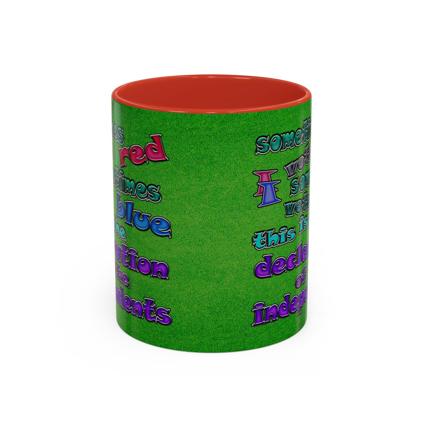 declaration of the independents - Accent Mug (green turf)