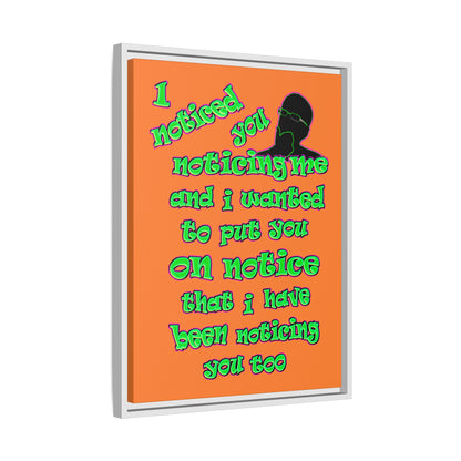 noticed you noticing - framed canvas art (crusta)
