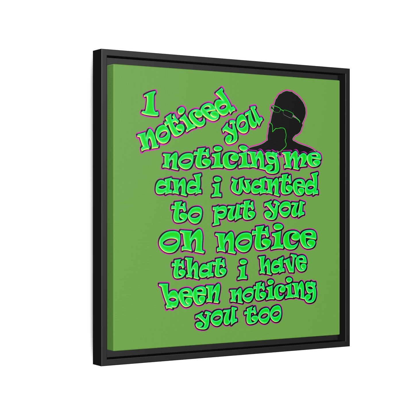 noticed you noticing - framed canvas art (green)