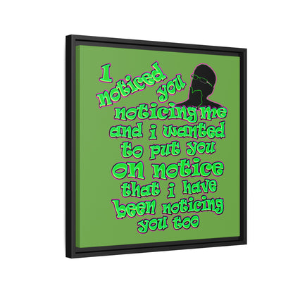 noticed you noticing - framed canvas art (green)