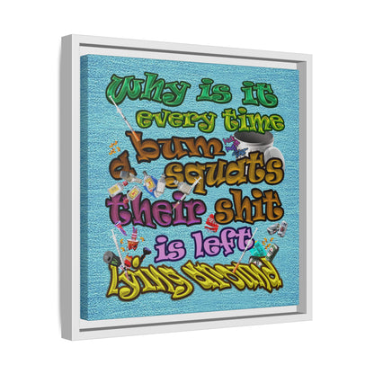the bum's shit - framed canvas art (faded blue)