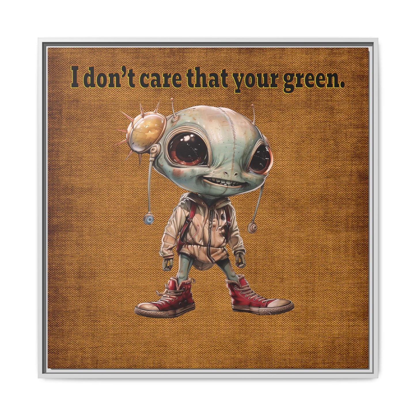 I don't care that your green - framed canvas art (brown papyrus)