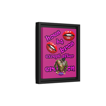 hoes b4 bros - framed canvas art (pink)