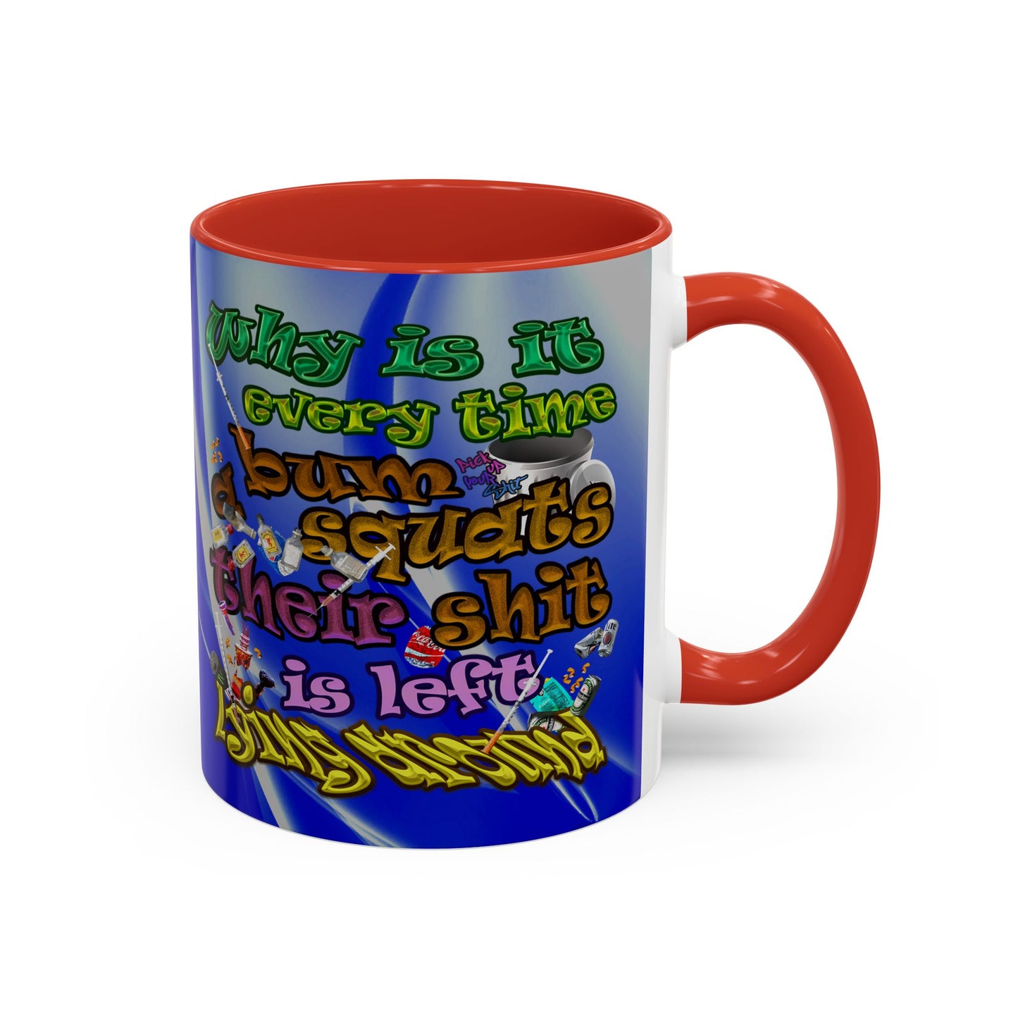 the bum's shit - Accent Mug (blue-white wave)