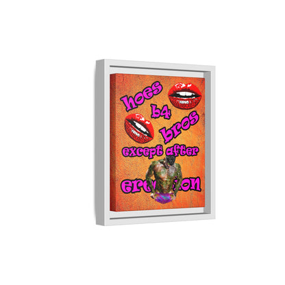 hoes b4 bros - framed canvas art (burnt orange)
