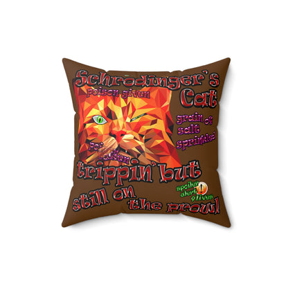 schrodinger's cat - Spun Polyester Square Pillow - (brown)