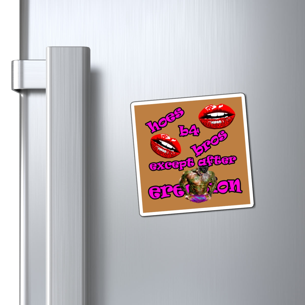 hoes b4 bros - Magnets - (light brown)