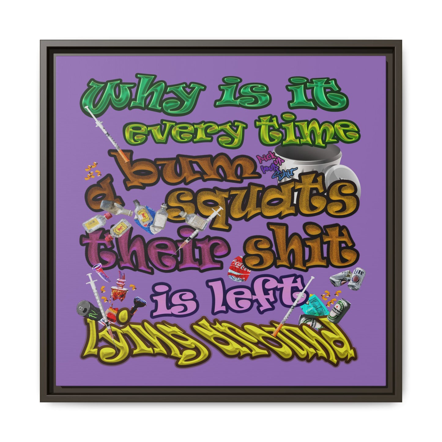 the bum's shit - framed canvas art (light purple)