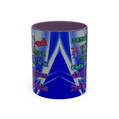 declaration of the independents - Accent Mug (blue-white wave)