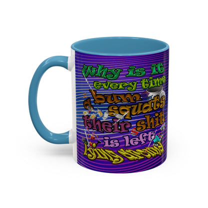 the bum's shit - Accent Mug (purple wave)