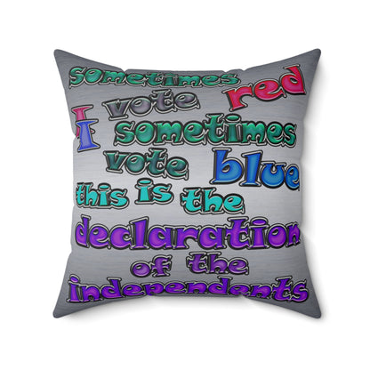 declaration of the independents - Spun Polyester Square Pillow - (brushed nickel)