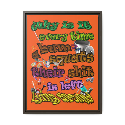 the bum's shit - framed canvas art (orange)