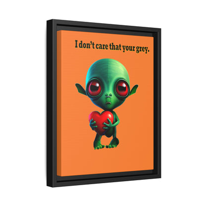 I don't care that your grey - framed canvas art (crusta)