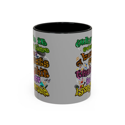 the bum's shit - Accent Mug (light grey)