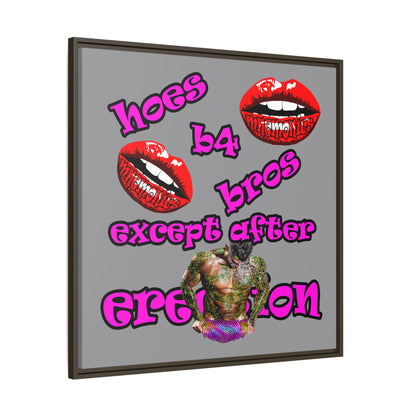 hoes b4 bros - framed canvas art (grey)