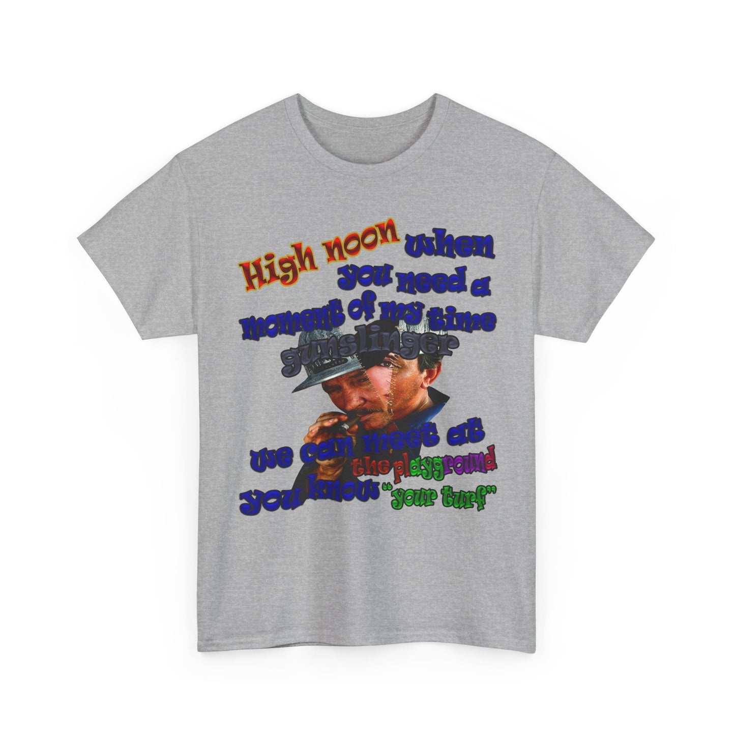 high noon - Unisex Heavy Cotton Tee