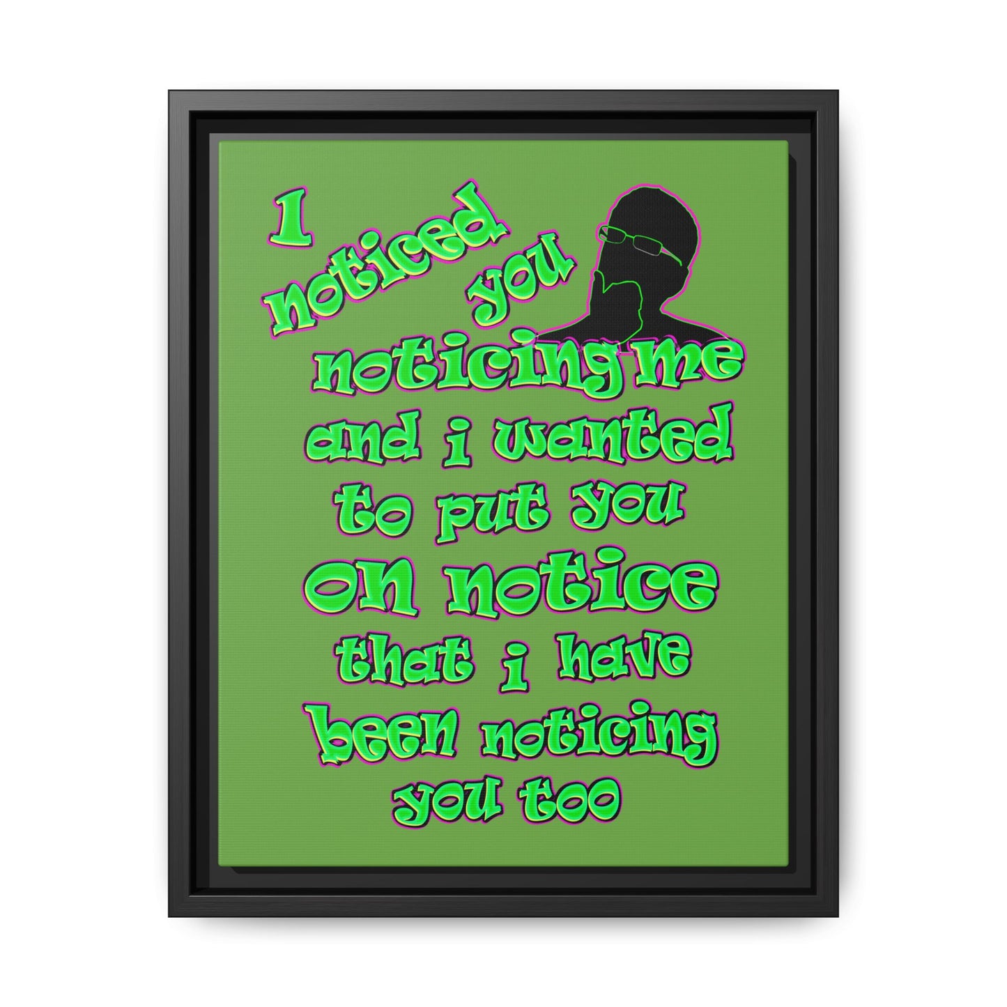 noticed you noticing - framed canvas art (green)