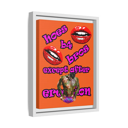 hoes b4 bros - framed canvas art (orange)