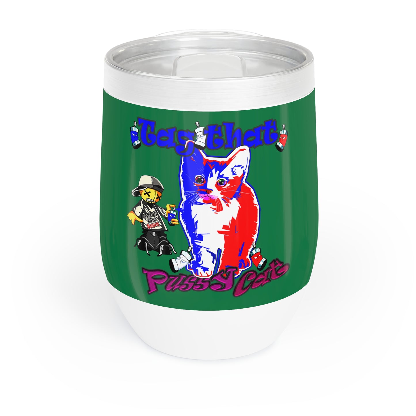 tag that - Chill Wine Tumbler (dark green)