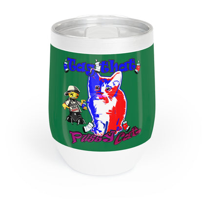 tag that - Chill Wine Tumbler (dark green)