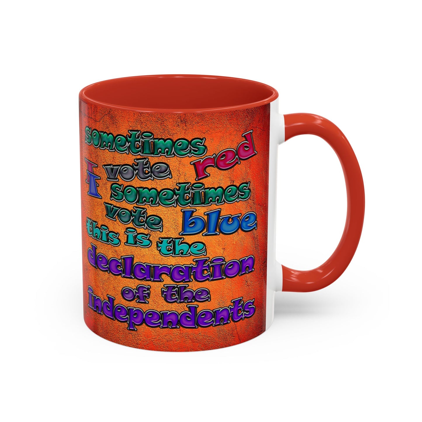 declaration of the independents - Accent Mug (burnt orange)