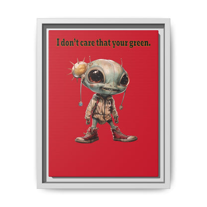 I don't care that your green - framed canvas art (dark red)