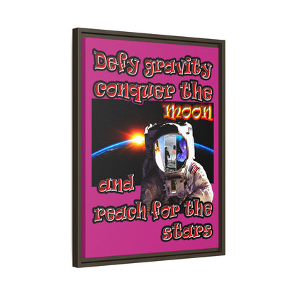 defy conquer reach - framed canvas art (pink)
