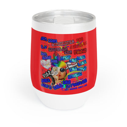 drop the beat - Chill Wine Tumbler (red)