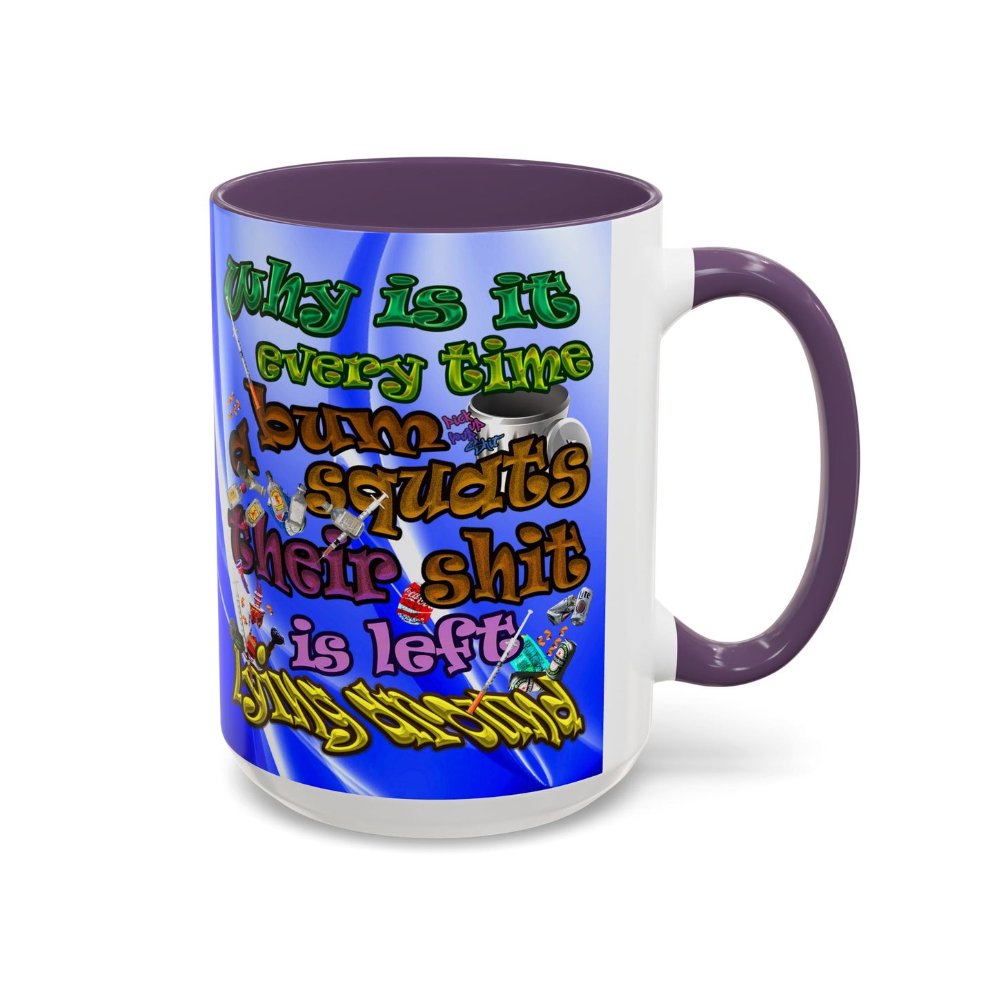 the bum's shit - Accent Mug (blue-white wave)