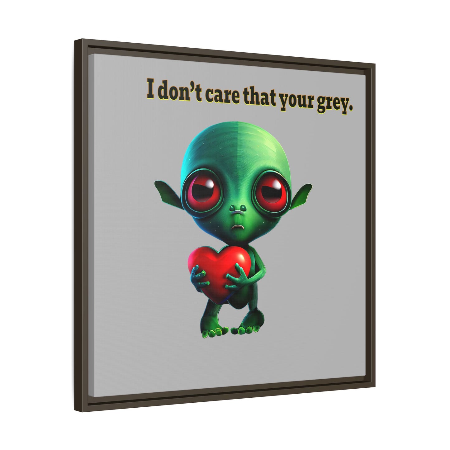 I don't care that your grey - framed canvas art (light grey)