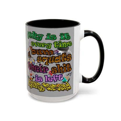 the bum's shit - Accent Mug (light grey)