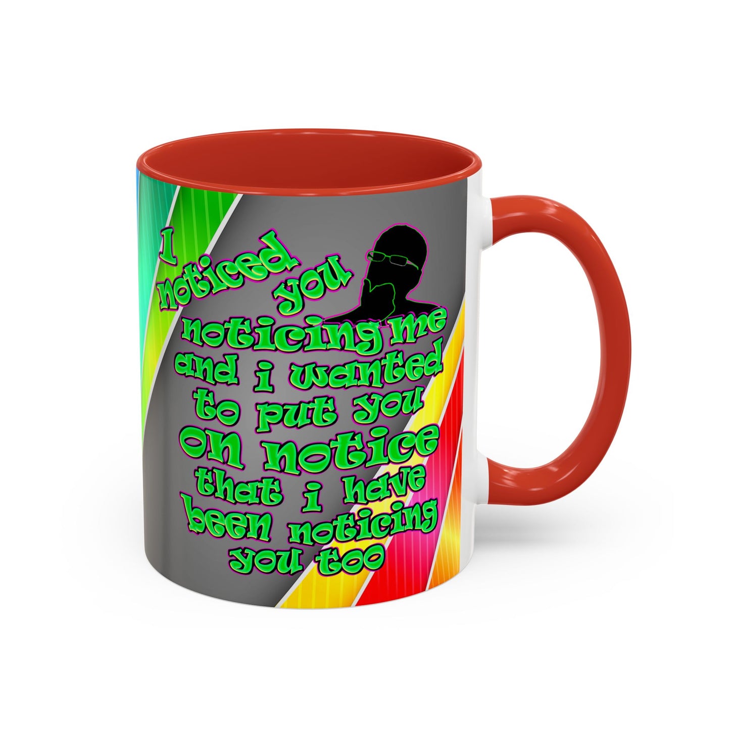 noticed you noticing - Accent Mug (rainbow split)