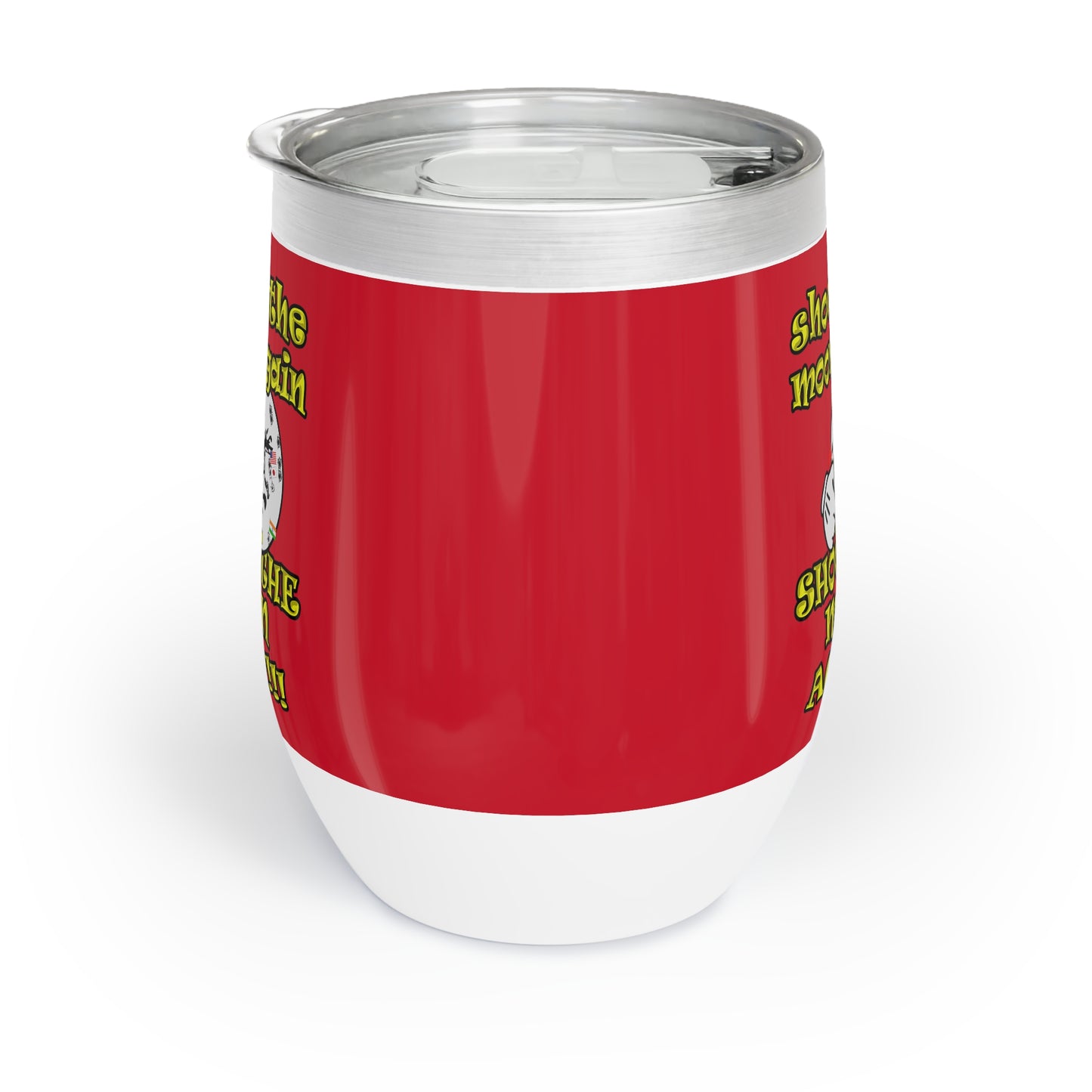 shoot the moon again - Chill Wine Tumbler (dark red)