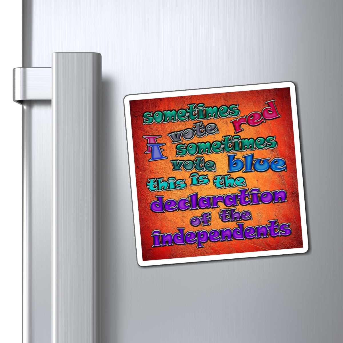 declaration of the independents - Magnets - (burnt orange)