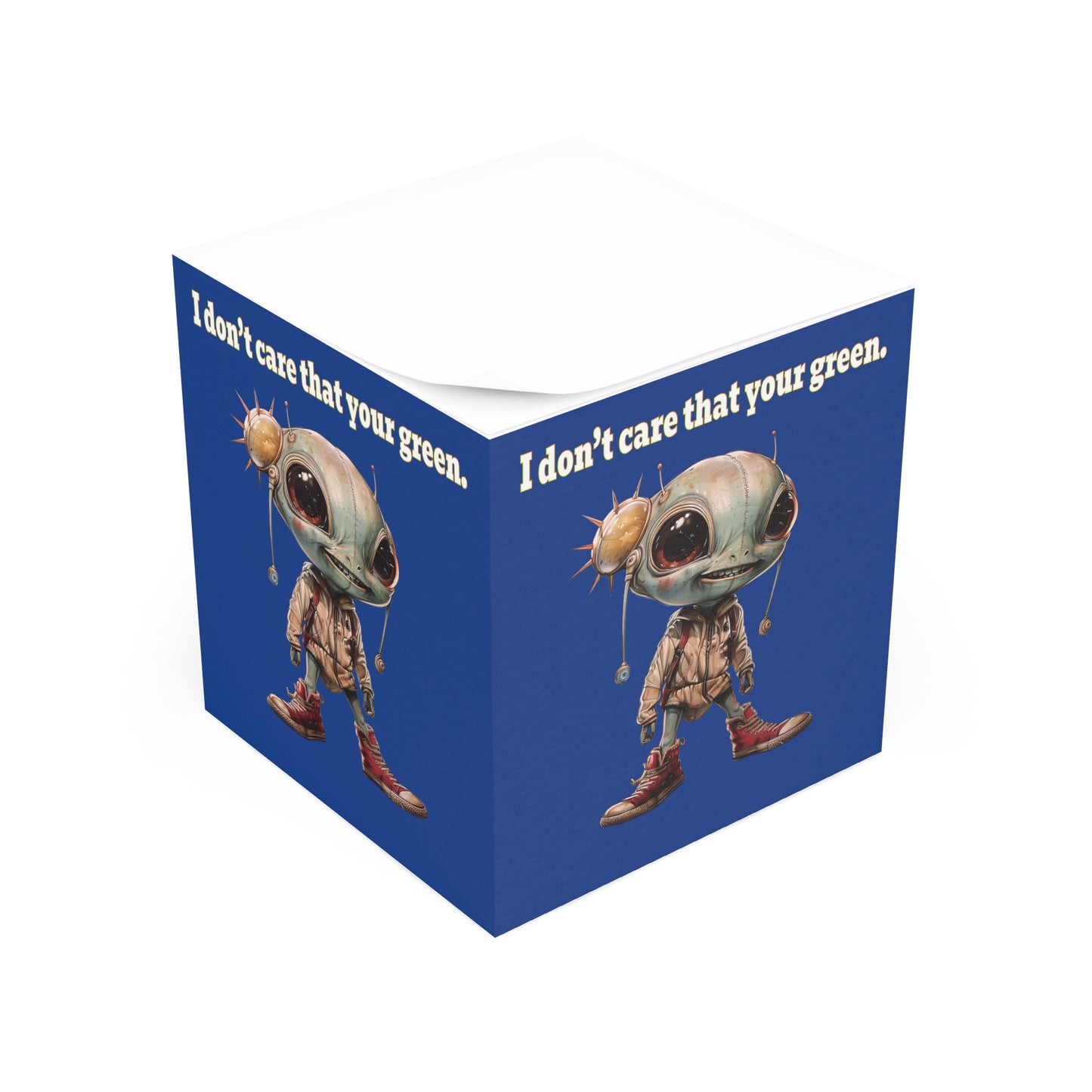 I don't care that your green - note cube (dark blue)