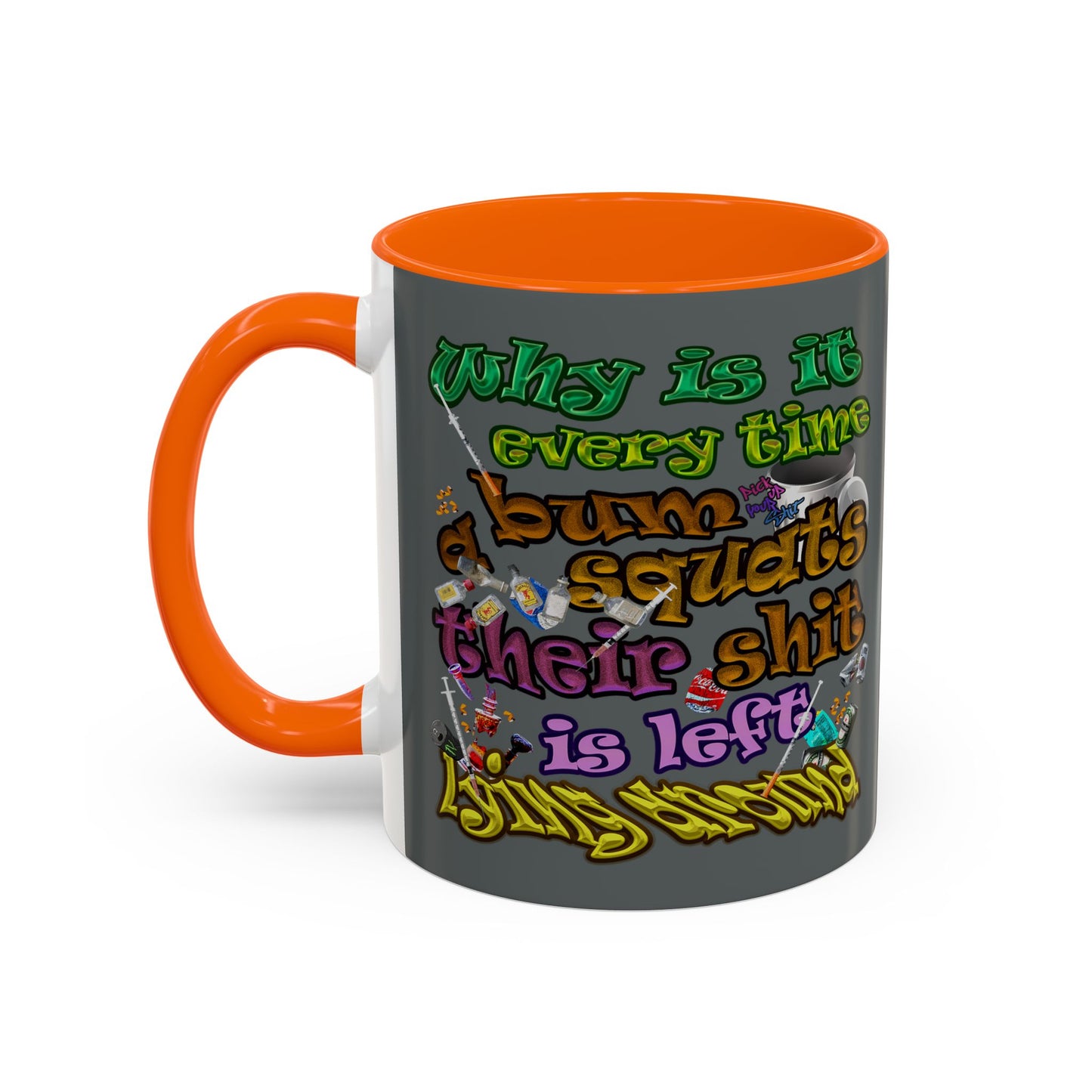 the bum's shit - Accent Mug (dark grey)