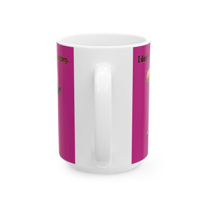 I don't care that your grey - White Mug (pink)