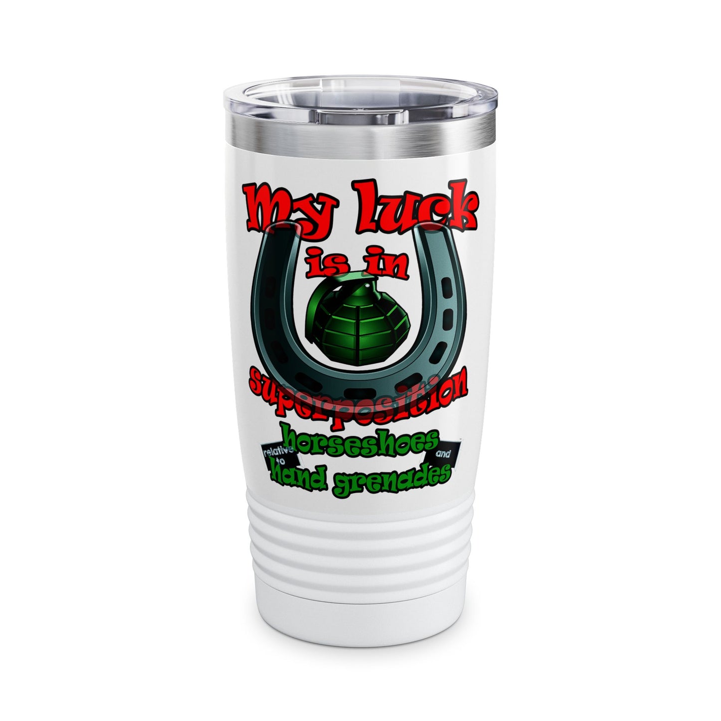 my luck - Ringneck Tumbler, 20oz (white)