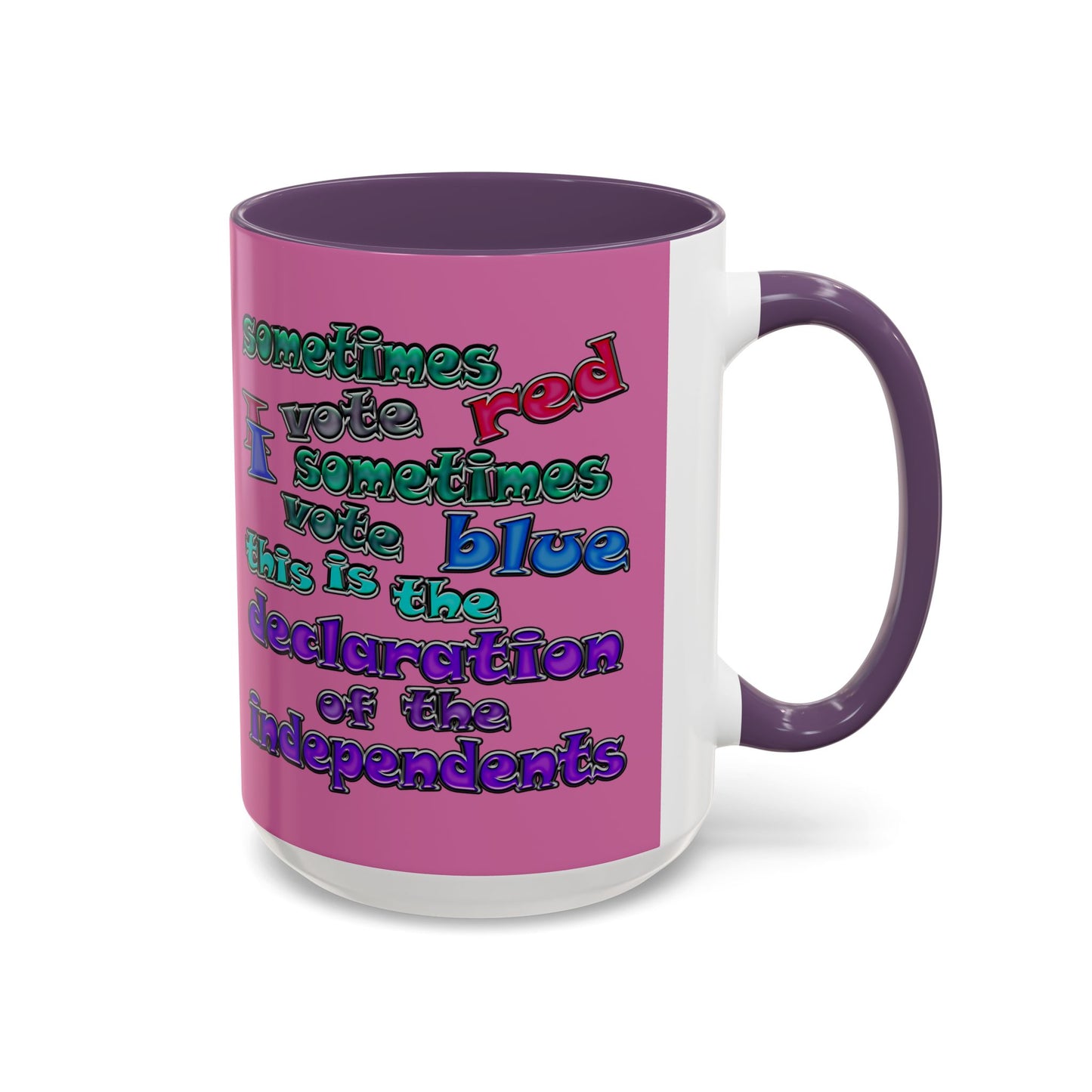 declaration of the independents - Accent Mug (light pink)