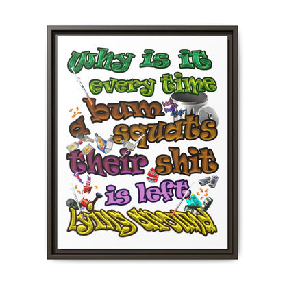 the bum's shit - framed canvas art (white)