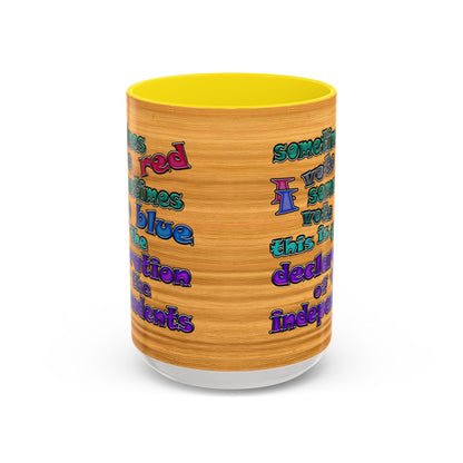declaration of the independents - Accent Mug (butterscotch wood finish)