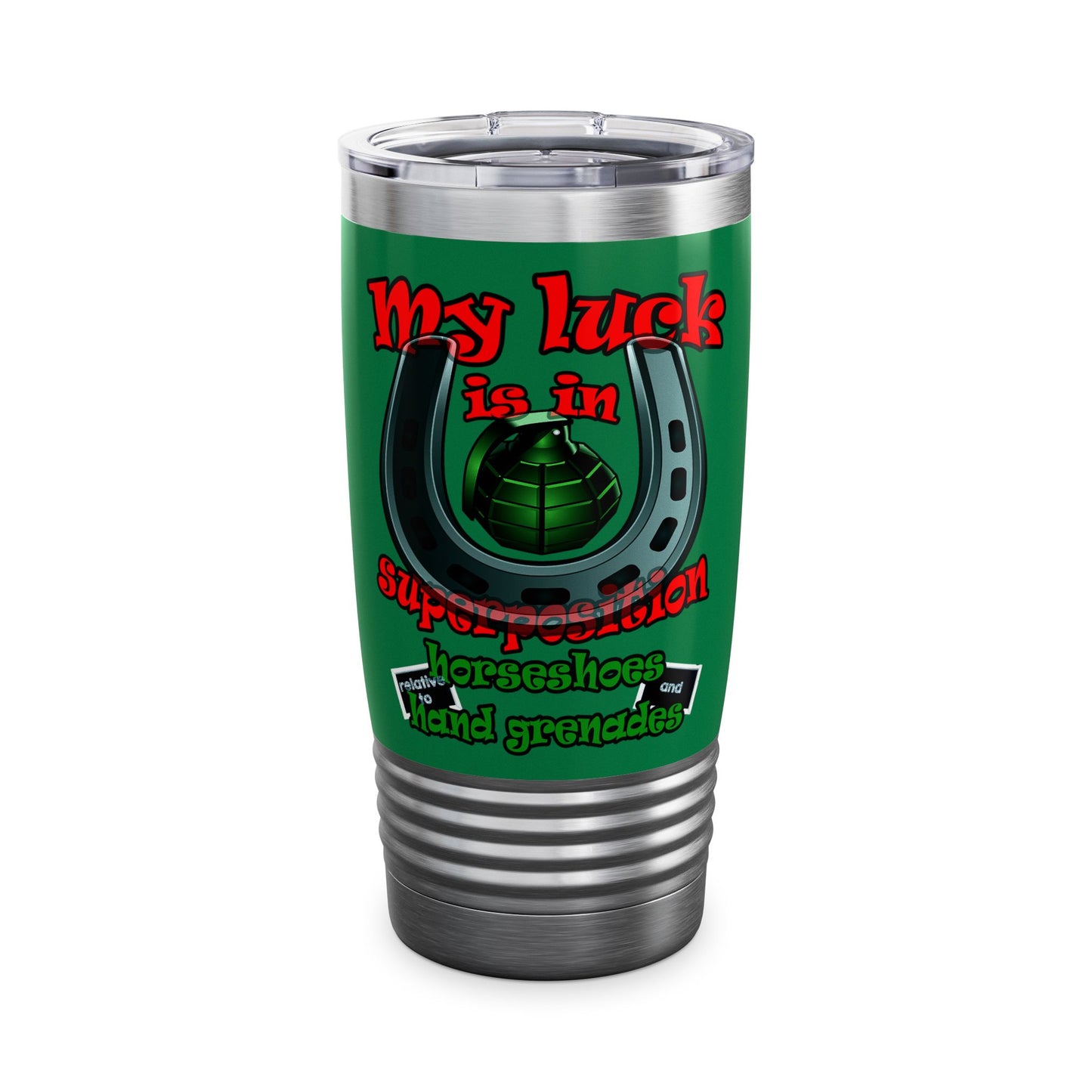 my luck - Ringneck Tumbler, 20oz (dark green)