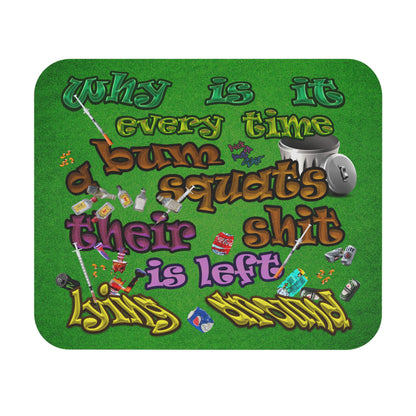 the bum's shit - Mouse Pad (Rectangle) (green turf)