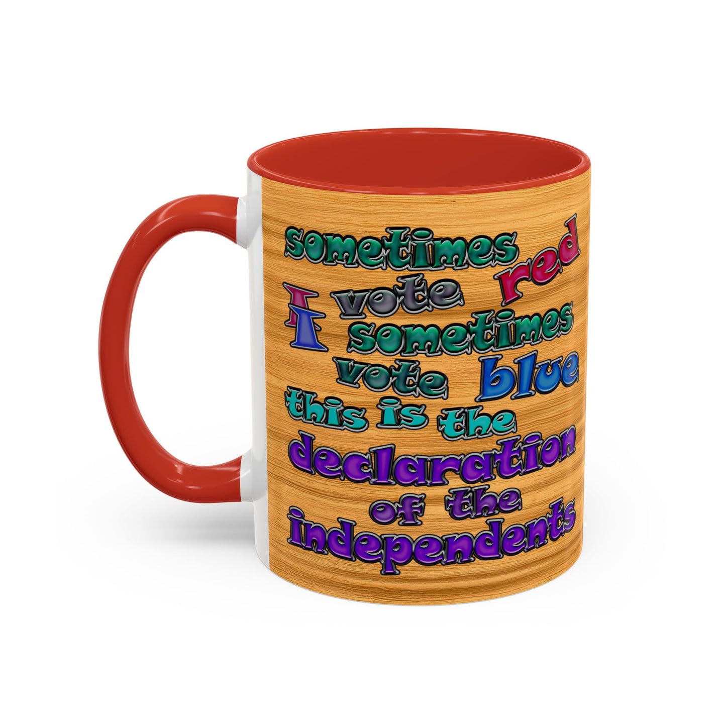 declaration of the independents - Accent Mug (butterscotch wood finish)