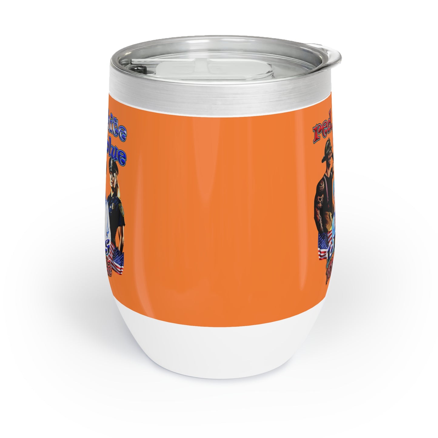 rw&b lives matter - Chill Wine Tumbler (crusta)