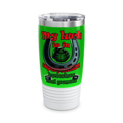 my luck - Ringneck Tumbler, 20oz (logo green)