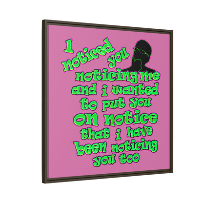 noticed you noticing - framed canvas art (light pink)