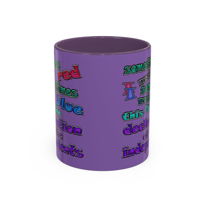 declaration of the independents - Accent Mug (light purple)