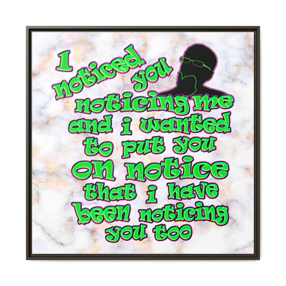 noticed you noticing - framed canvas art (white marble)